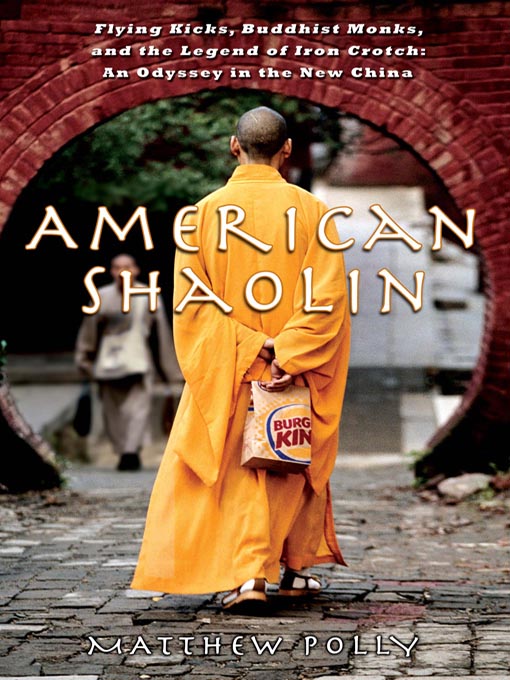 Title details for American Shaolin by Matthew Polly - Wait list